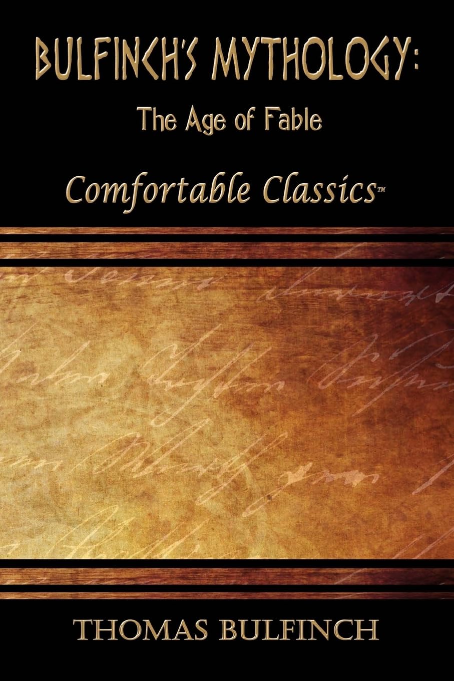 Cover of Bulfinch's Mythology: The Age of Fable